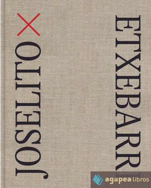 Joselito x Etxebarri. NUEVO. ENVÍO URGENTE (Librería Agapea)