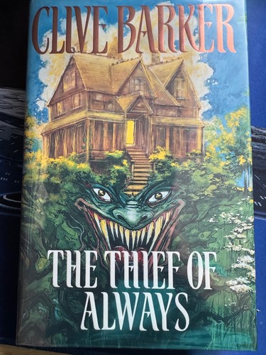 Clive Barker THE Thief OF ALWAYS signed HC - unread