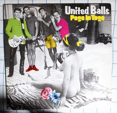   Lp - Vinyl / United Balls / Pogo In Togo ( 1981 / Alles prima in Lima)(EX/EX)