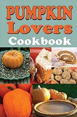 Betty B Gabbert Pumpkin Lover's Cookbook (Taschenbuch)