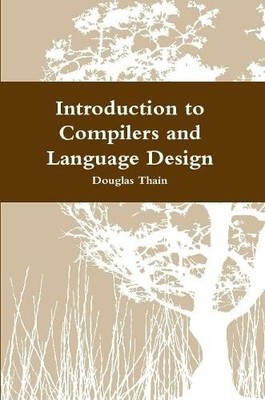 Douglas Thain Introduction to Compilers and Language Design (Taschenbuch)