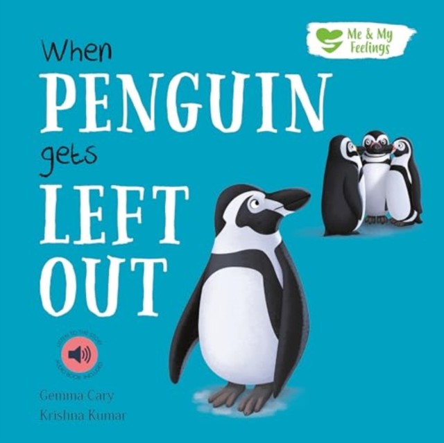 When Penguin Gets Left out by Gemma Cary (Paperback Book)
