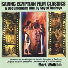 Saving Egyptian Film Classics, Wolfram, Mark, Good