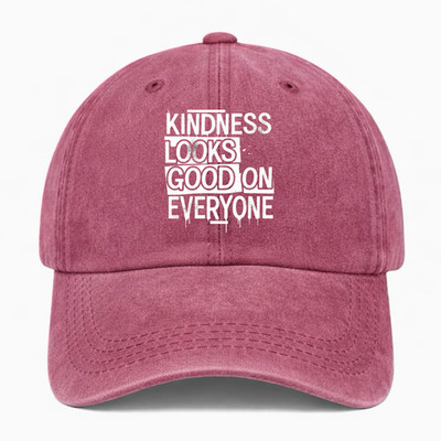 Inspirational Kindness Hat Positive Quote Cap Gift for Her Him Motivational Dad