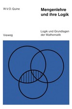 Mengenlehre und ihre Logik | Willard van Orma...
