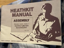 Heathkit Assembly Manual for Model AA-1640 Basic Power Amplifier