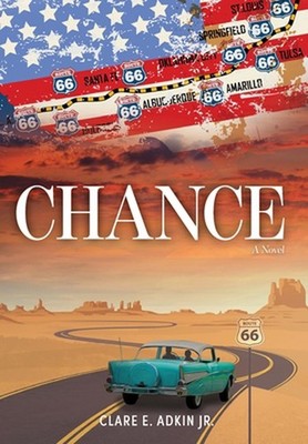 Chance by Clare E. Adkin Hardcover Book