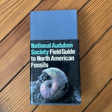 National Audubon Society Field Guide to NORTH AMERICAN FOSSILS