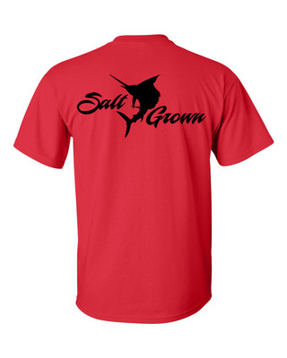 Salt Grown Saltwater fishing t shirt deep sea trolling Sailfish sport fish reel