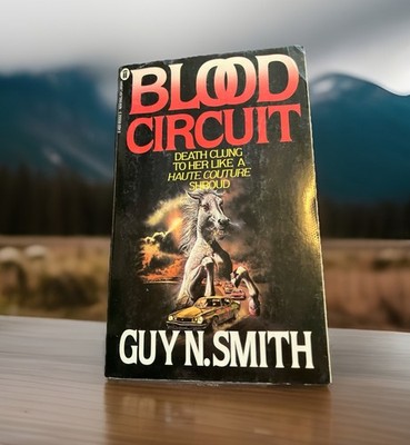 Guy N Smith Blood Circuit Vintage 80s UK Horror British Paperbacks From Hell