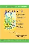 Workbook for Mosby's Canadian Textbook for the Support Worker - paperback So...