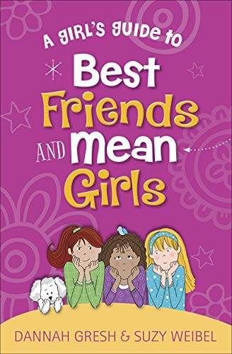 A Girl's Guide to Best Friends and Mean Girls (True Girl),Dannah - Image 5