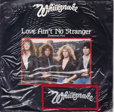 Whitesnake - Love Ain't No Stranger [American Mix] (7'', Single)