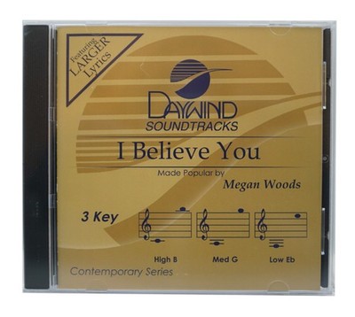 I Believe You Made Popular by Megan Woods NEW CD Accompaniment