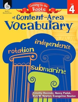 Getting to the Roots of Content-Area Vocabulary: Level  - Perfect Paperback NEW
