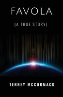 Terrey Mccormack | Favola (A True Story) | Taschenbuch | Englisch (2022)