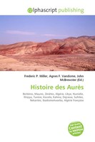 Frederic P. Miller (U. A.) | Histoire Des AurèS | Taschenbuch | Englisch (2026)