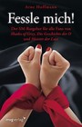 Fessle mich! von Arne Hoffmann (2012, Taschenbuch)