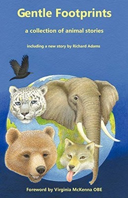 Gentle Footprints: A Collection of Animal Stories by  1907335048 FREE Shipping