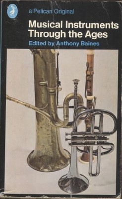 Musical Instruments Through the Ages (Pelican S.) Paperback Book The Fast Free