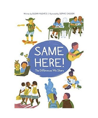 Same Here!: The Differences We Share: The Differences We Share, Hughes, Susan