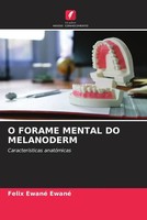 Felix Ewané Ewané | O Forame Mental DO Melanoderm | Taschenbuch | Portugiesisch