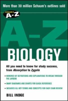 Schaum's A-Z Biology - paperback Indge, Bill
