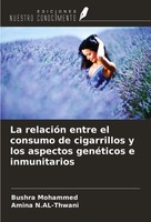 La RelacióN Entre El Consumo De Cigarrillos Y Los Aspectos GenéTicos E...