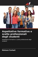 Mohsen Farhati | Aspettative Formative E Scelte Professionali Degli Studenti
