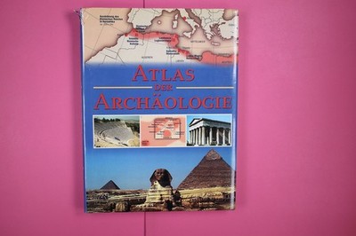 161797 Nick Constable ATLAS DER ARCHÄOLOGIE HC