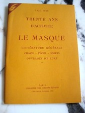 CATALOGUE COLLECTION LE MASQUE Trente ans d'activité 1926-1956 Romans policiers