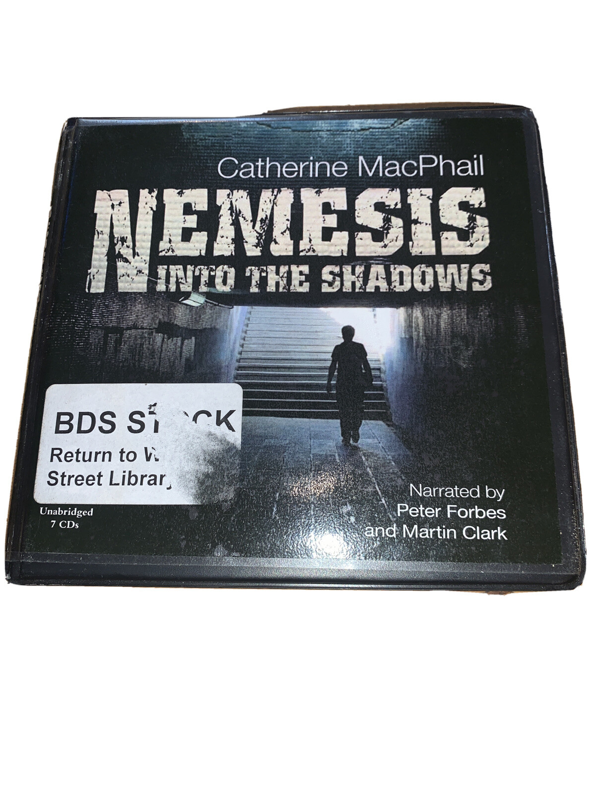Catherine MacPhail - NEMESIS Into The Shadows - Unabridged Audiobook 7 CDs