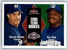 2000 Fleer Tradition Update Horacio Estrada / Ray King #U82 Base RC