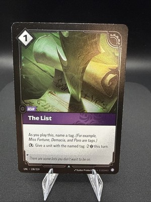 The List (Foil) 138/219 Uncommon Riftbound Unleashed