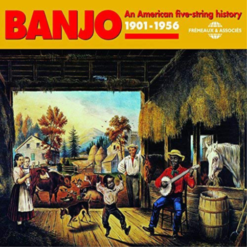 Various Artists Banjo: An American Five-string History 1901-1956 (CD) Album