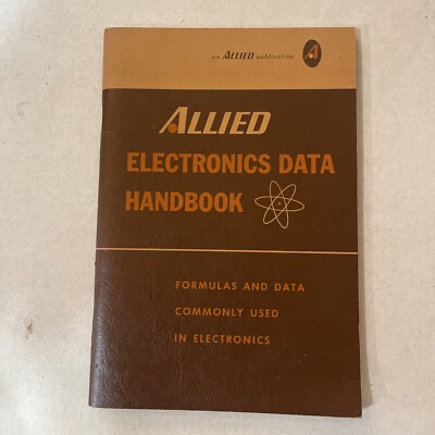 Vintage ALLIED Electronics Data Handbook: Formulas and Data Paperback 3rd 1963