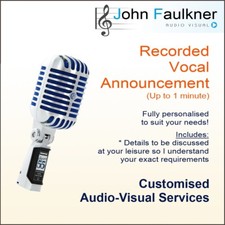 Recorded Vocal Announcement / Male Vocals. 1 minute. Free Digital Delivery