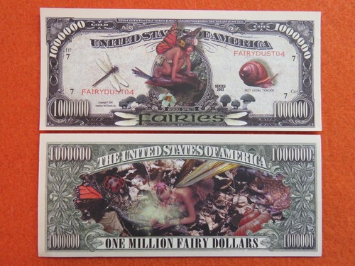 FAIRIES: Fairy Dust, Snail, Dragon Fly ~ $1,000,000 One Million Dollar Bill - Picture 2 of 2