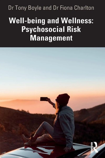 Well-Being And Wellness | Psychosocial Risk Management | Tony Boyle (U. A.)-image