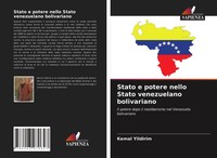 Kemal Yildirim | Stato E Potere Nello Stato Venezuelano Bolivariano | Buch
