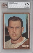 1962 Topps Robin Roberts #243 BVG 7.5 HOF
