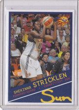 2015 Rittenhouse WNBA #25 SHEKINNA STRICKLEN CONNECTICUT SUN IDWN