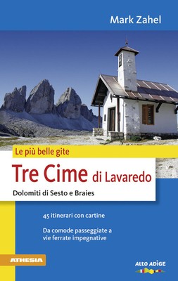 Die schönsten Ausflüge. Drei Zinnen Sextner Dolomiten und Prager Dolomiten