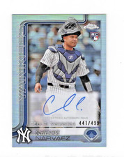 2025 TOPPS CHROME REFRACTOR AUTO CARLOS NARVAEZ NY YANKEES ROOKIE 441/499