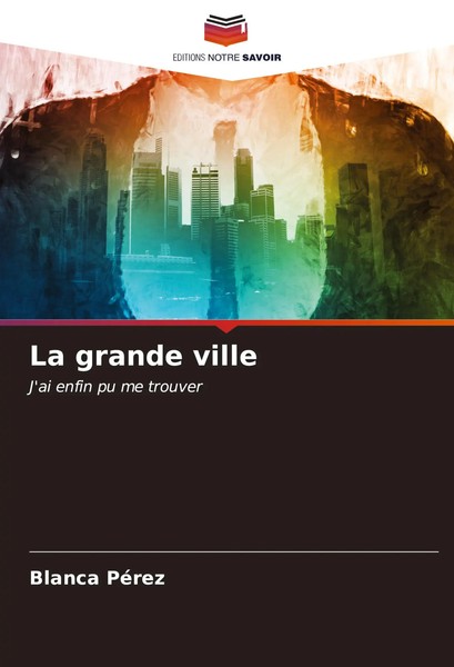 Blanca PéRez | La Grande Ville | Taschenbuch | FranzöSisch (2023)-image