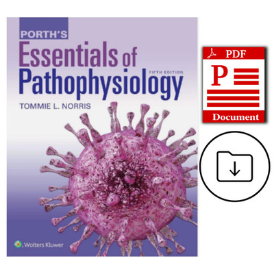 Porth's Essentials of Pathophysiology 5th edition