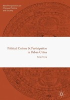 Yang Zhong | Political Culture And Participation In Urban China | Buch (2017)