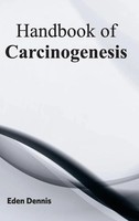 Eden Dennis | Handbook Of Carcinogenesis | Buch | Englisch (2015) | Gebunden