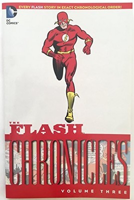 THE FLASH CHRONICLES VOL. 3 By Various & Various **Mint Condition**