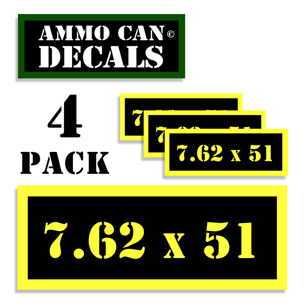 7.62 X 51 Ammo Can Label 4x Ammunition Case stickers decals 4 pack YW MINI 1.5in